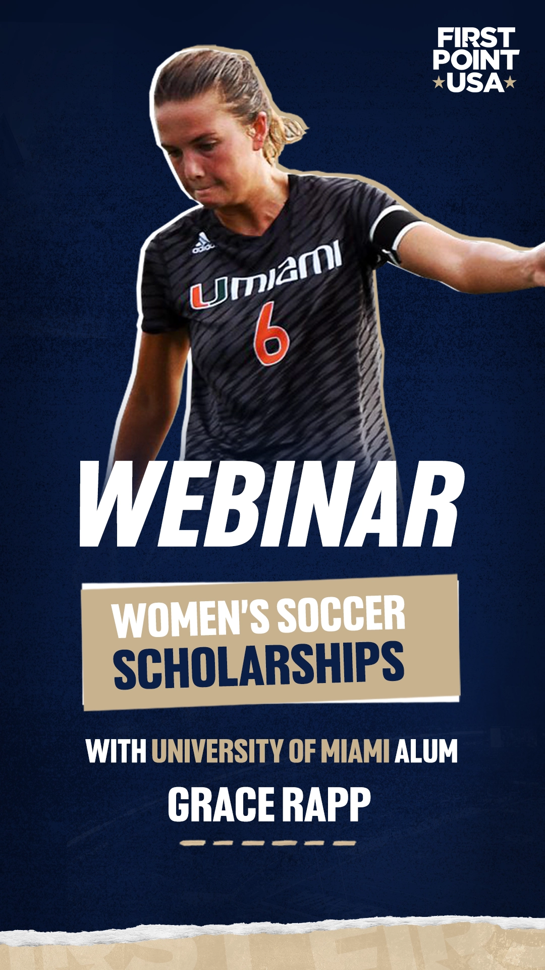 Women's College Soccer Webinar with University of Miami Alum Grace Rapp